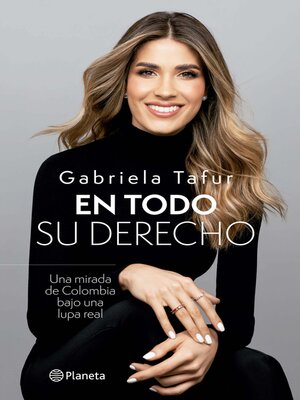 cover image of Gabriela Tafur en todo su derecho